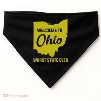 Welcome To Ohio The Worst State Ever Gift USA-Made Doggie Bandana thumb 0