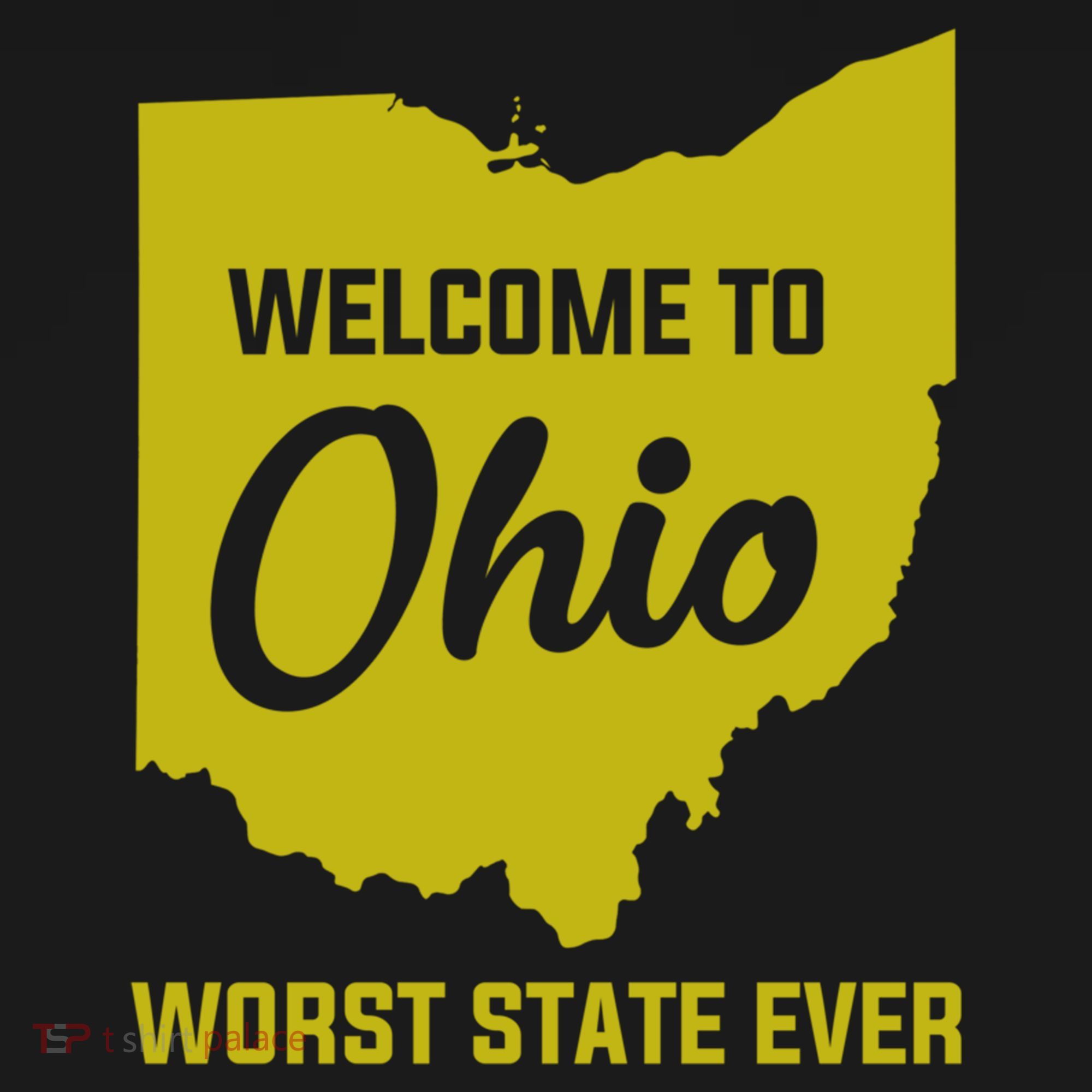 Welcome To Ohio The Worst State Ever Gift Backpack