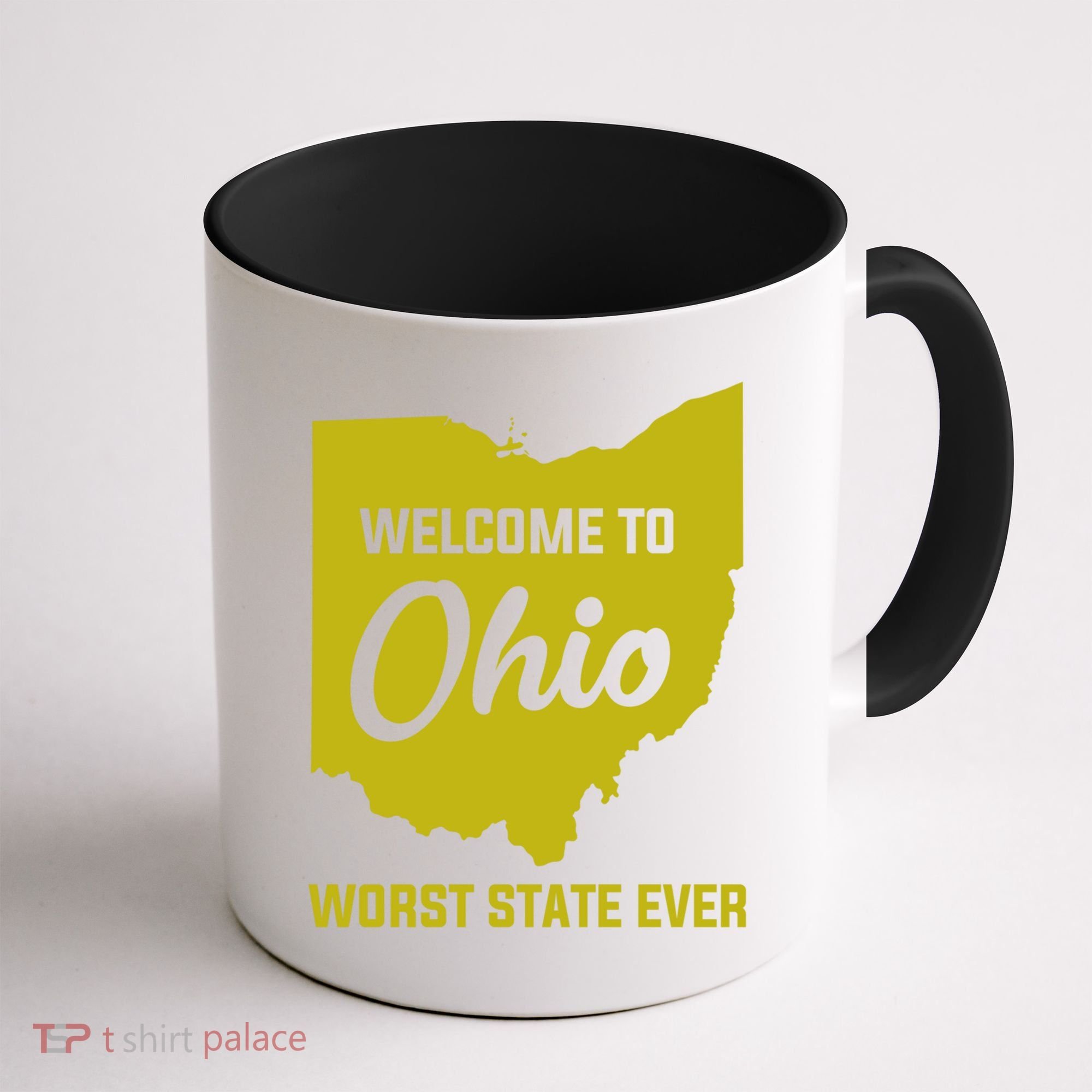Welcome To Ohio The Worst State Ever Gift Coffee Mug