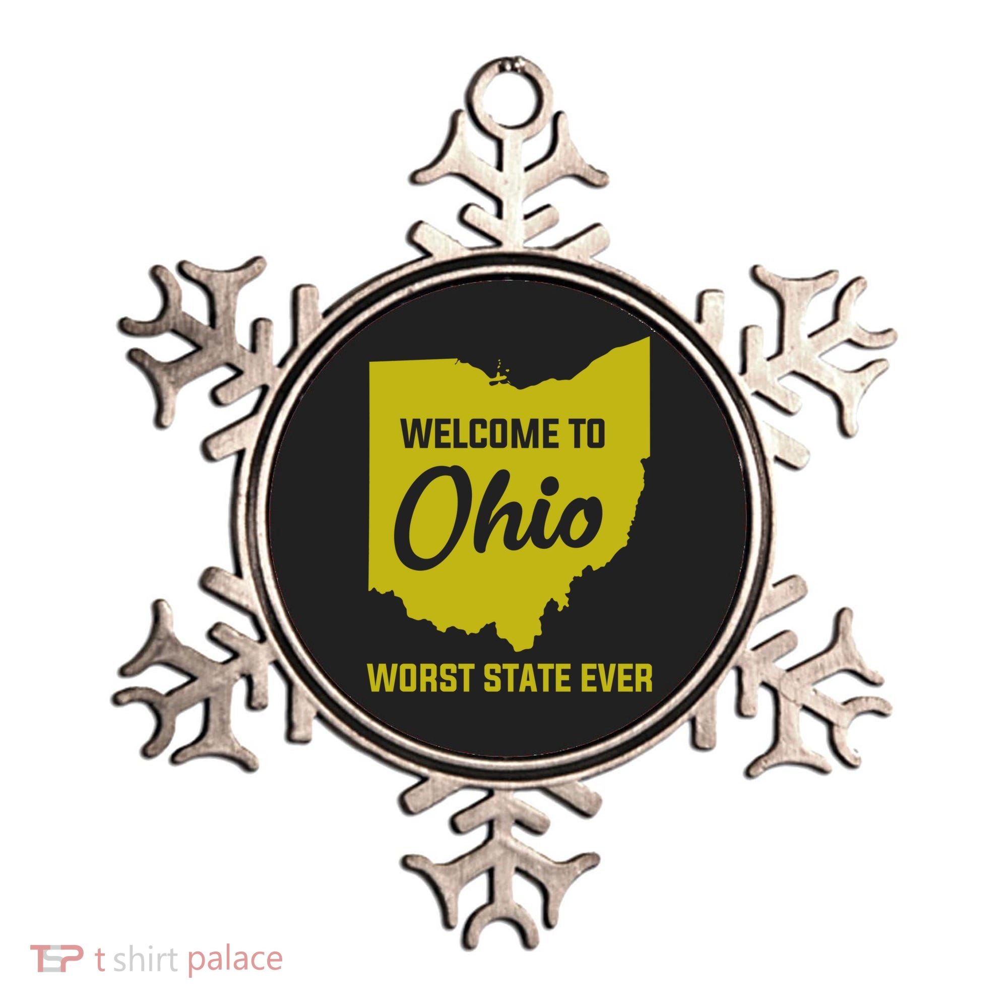 Welcome To Ohio The Worst State Ever Gift Ornament