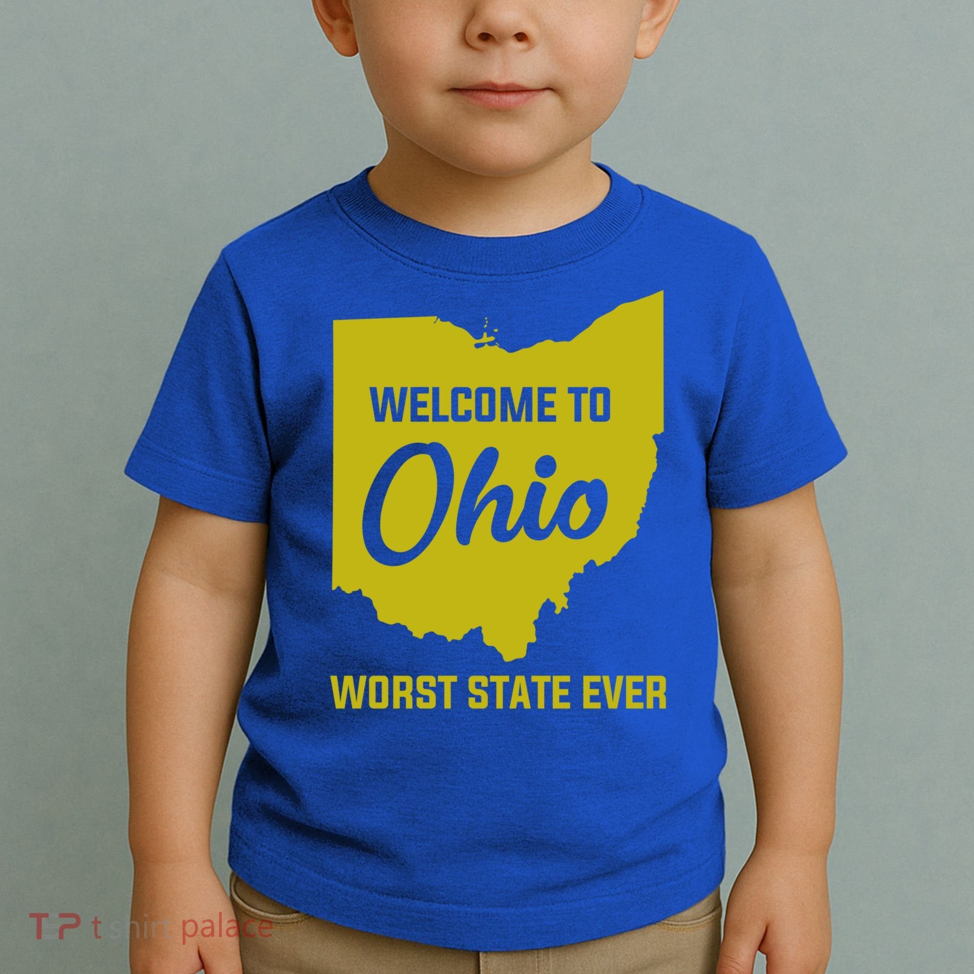 Welcome To Ohio The Worst State Ever Gift Toddler T-Shirt