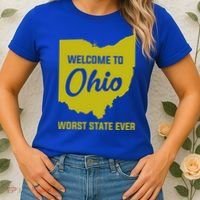 Welcome To Ohio The Worst State Ever Gift Women's T-Shirt thumb 2