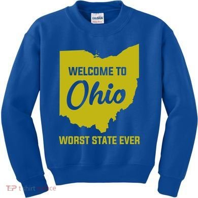 Welcome To Ohio The Worst State Ever Gift Kids Sweatshirt