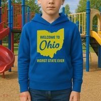 Welcome To Ohio The Worst State Ever Gift Kids Hoodie thumb 2