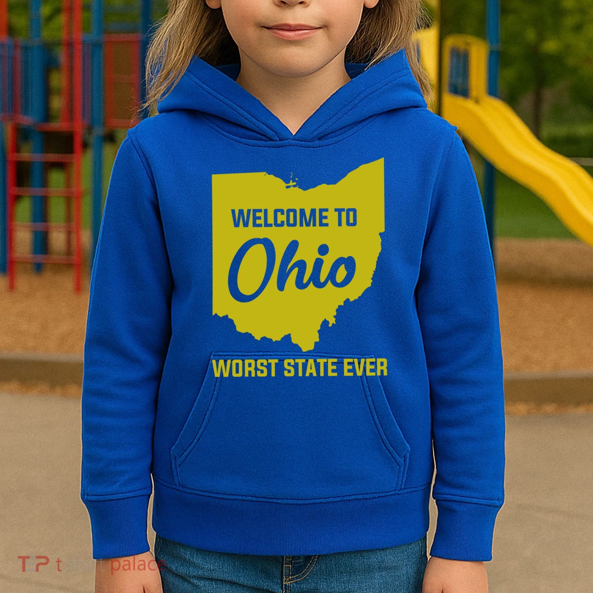 Welcome To Ohio The Worst State Ever Gift Kids Hoodie