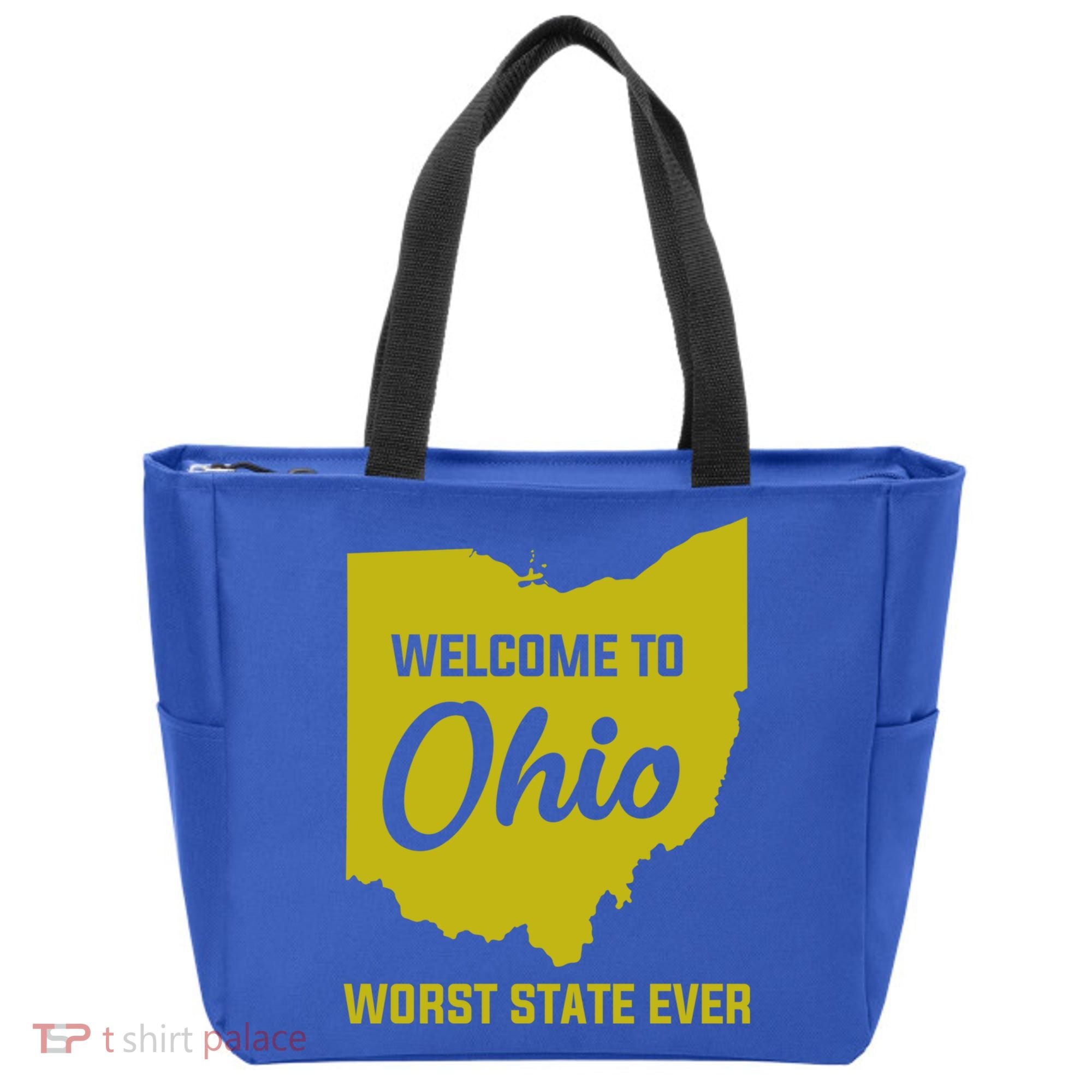 Welcome To Ohio The Worst State Ever Gift Tote Bag