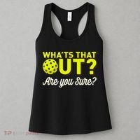 Was That Out? Are You Sure? For Pickleball Players Women's Tank Top thumb 3