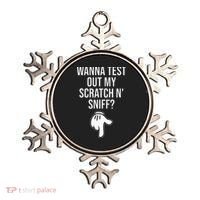 Wanna Test Out My Scratch N Sniff Funny Embarrassing Ornament thumb 0
