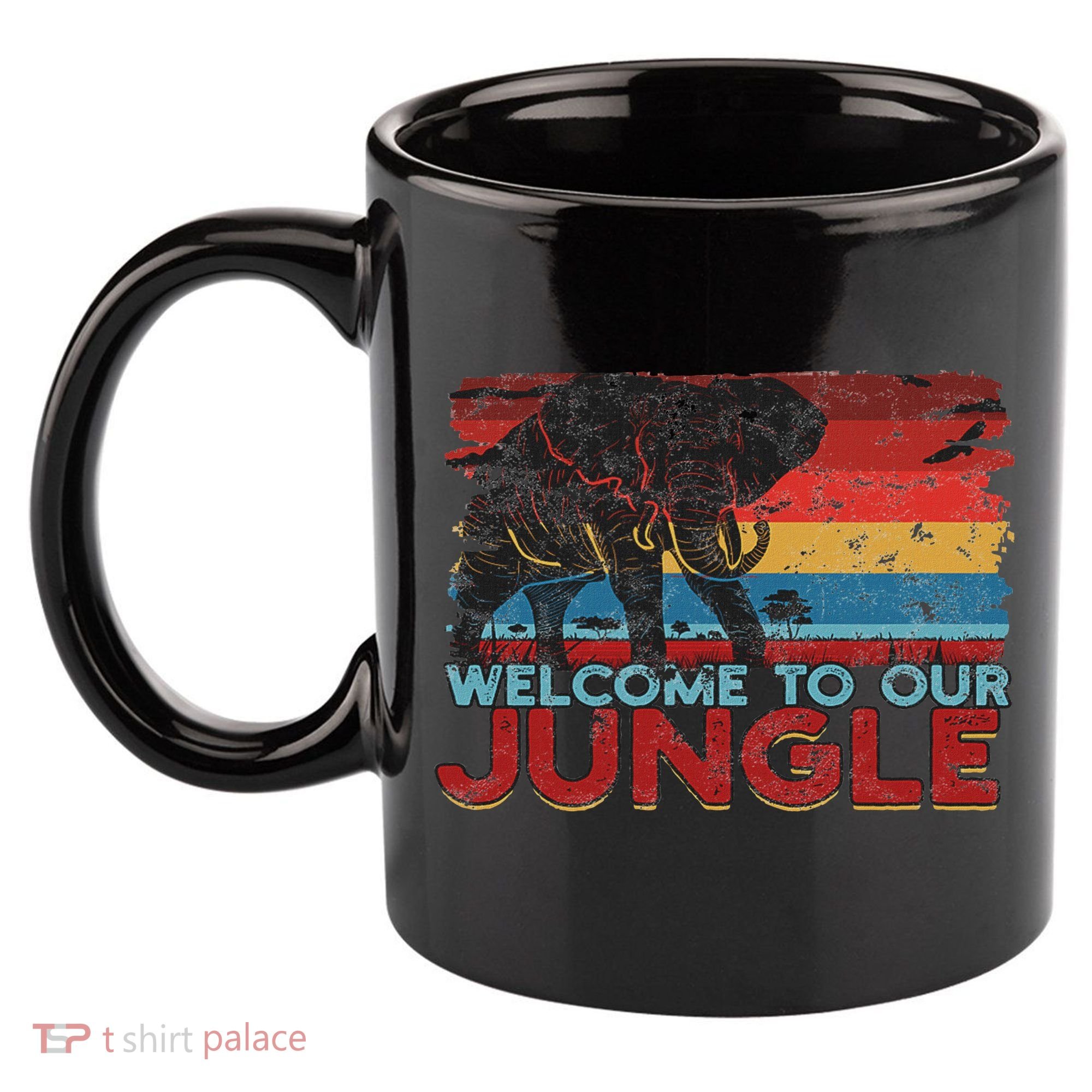 Welcome To Our Jungle Adventure 11oz C Handle Ceramic Mug