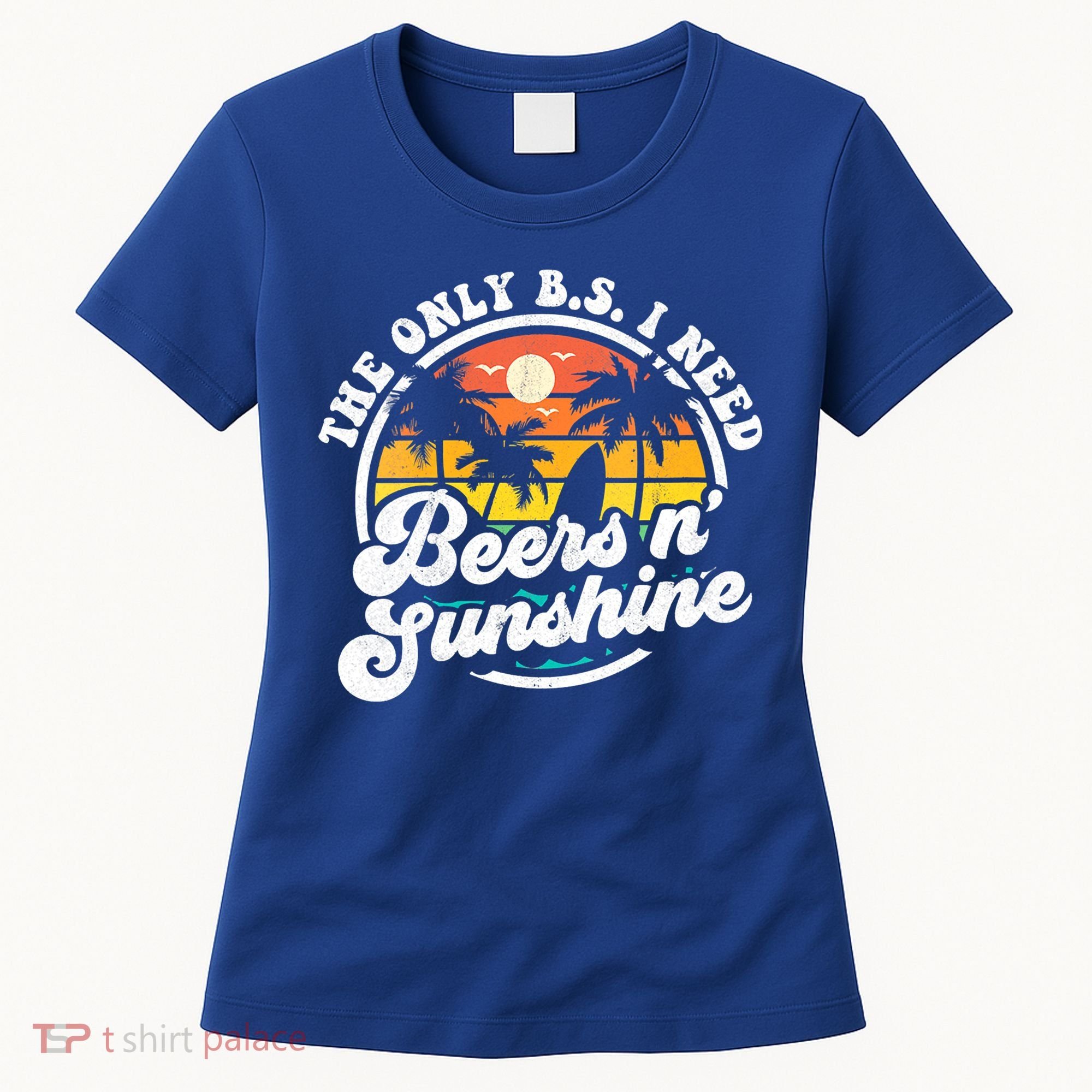 Wo The Only Bs I Need Is Beers And Sunshine Retro Beach Cool Gift Women's T-Shirt