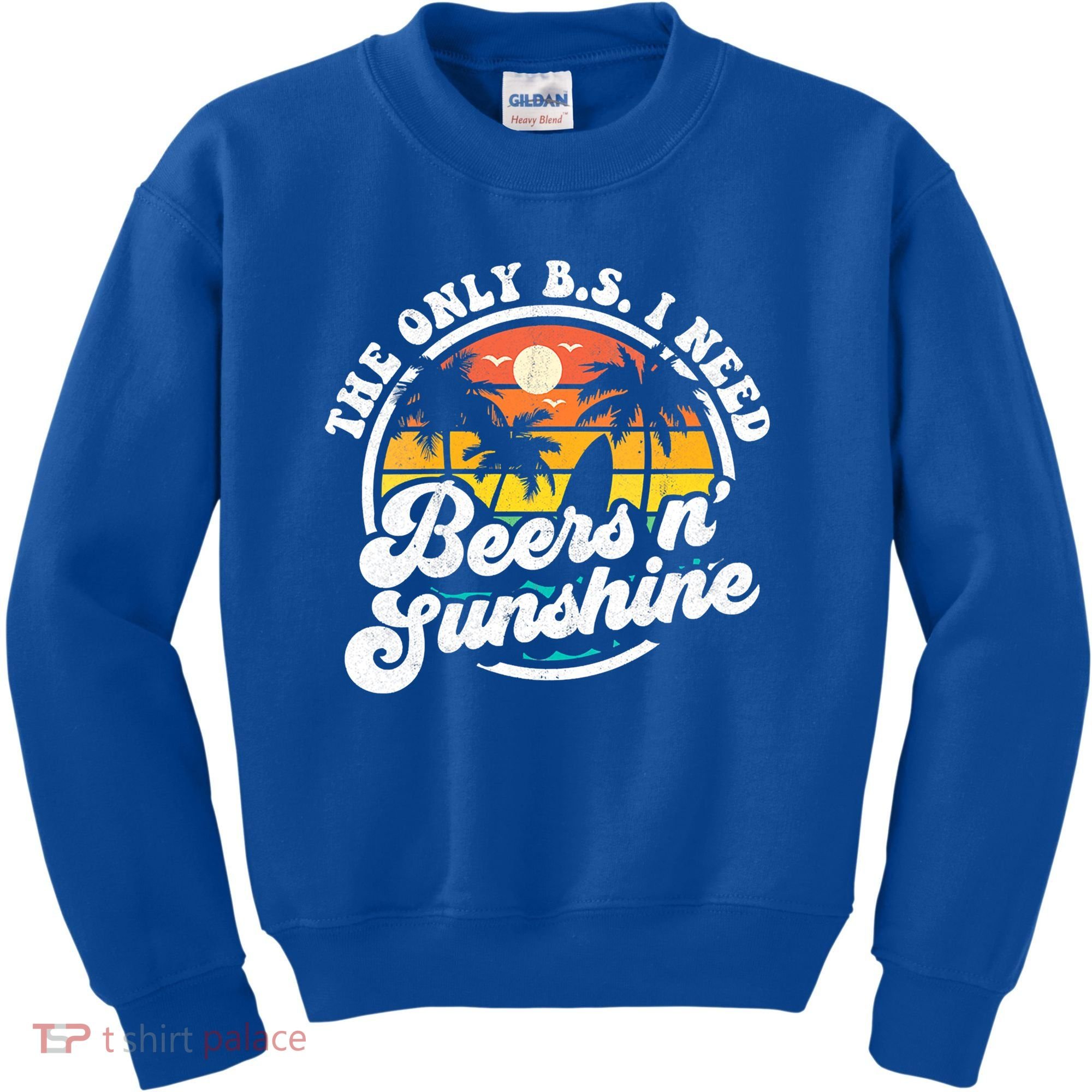 Wo The Only Bs I Need Is Beers And Sunshine Retro Beach Cool Gift Kids Sweatshirt