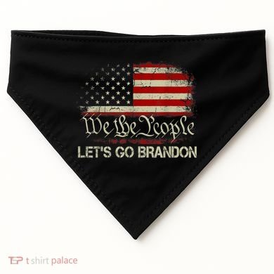 We The People Let's Go Brandon USA-Made Doggie Bandana