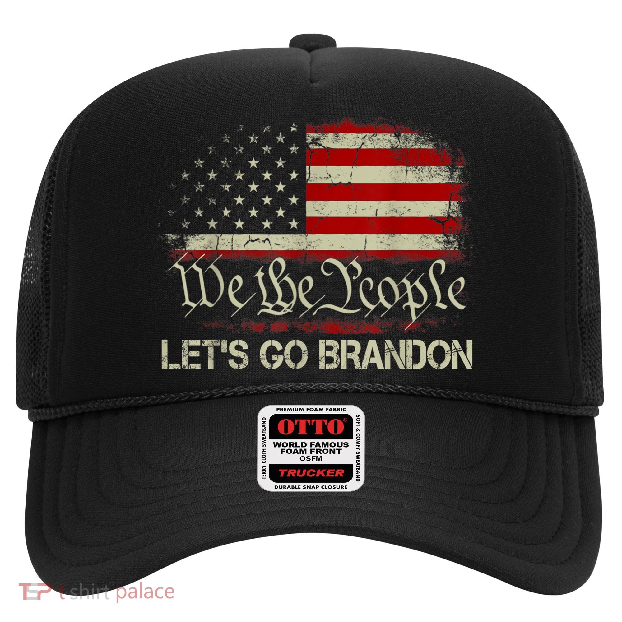 We The People Let's Go Brandon Hat