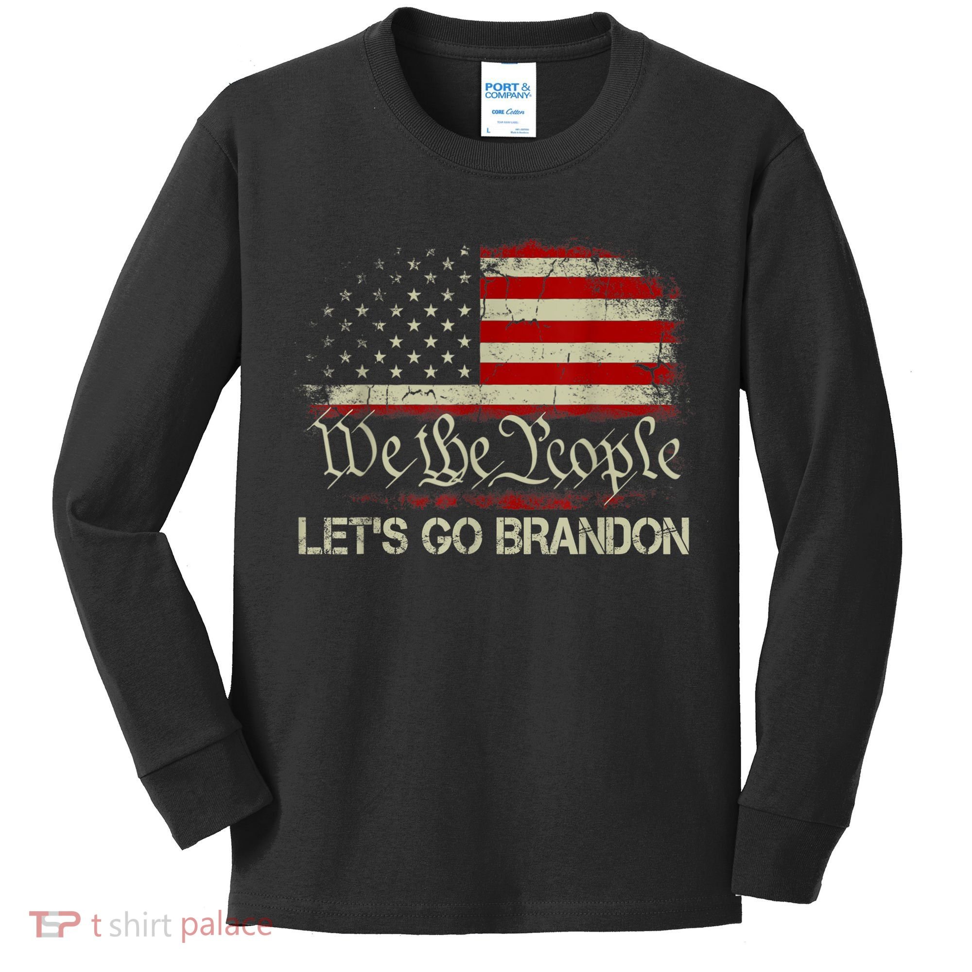 We The People Let's Go Brandon Kids Long Sleeve Shirt