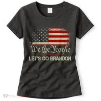 We The People Let's Go Brandon Women's T-Shirt thumb 0