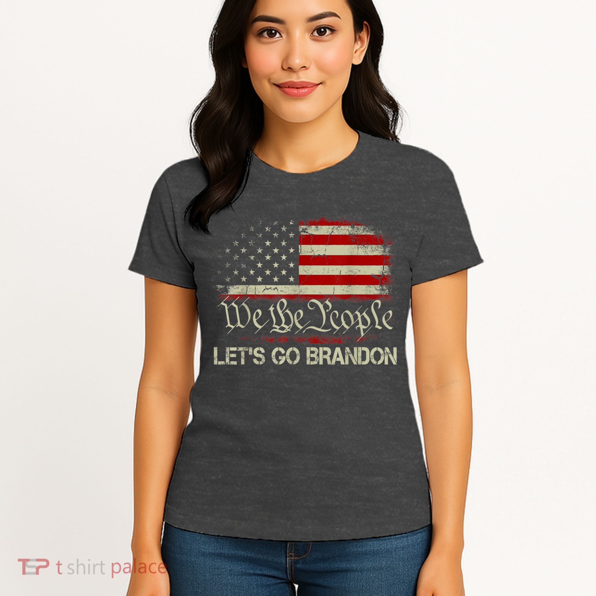We The People Let's Go Brandon Women's T-Shirt