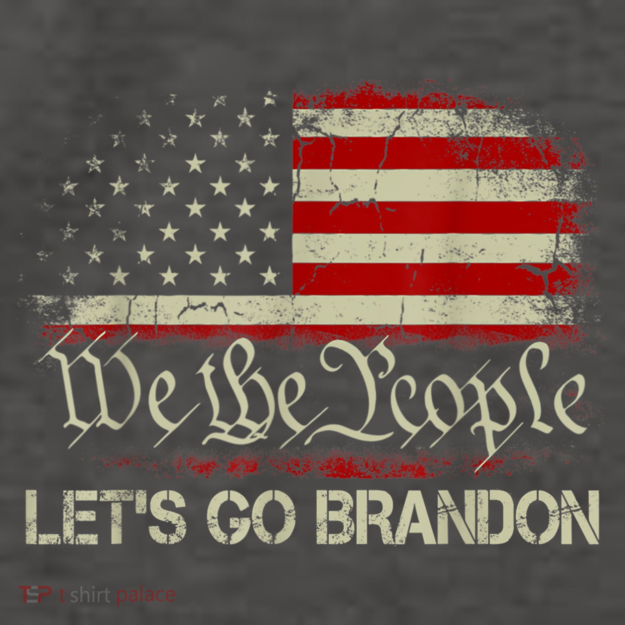 We The People Let's Go Brandon Women's T-Shirt