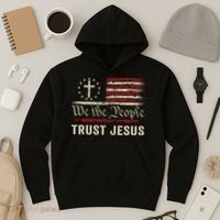 We The People Trust Jesus USA Flag Christian Patriotic Hoodie thumb 3