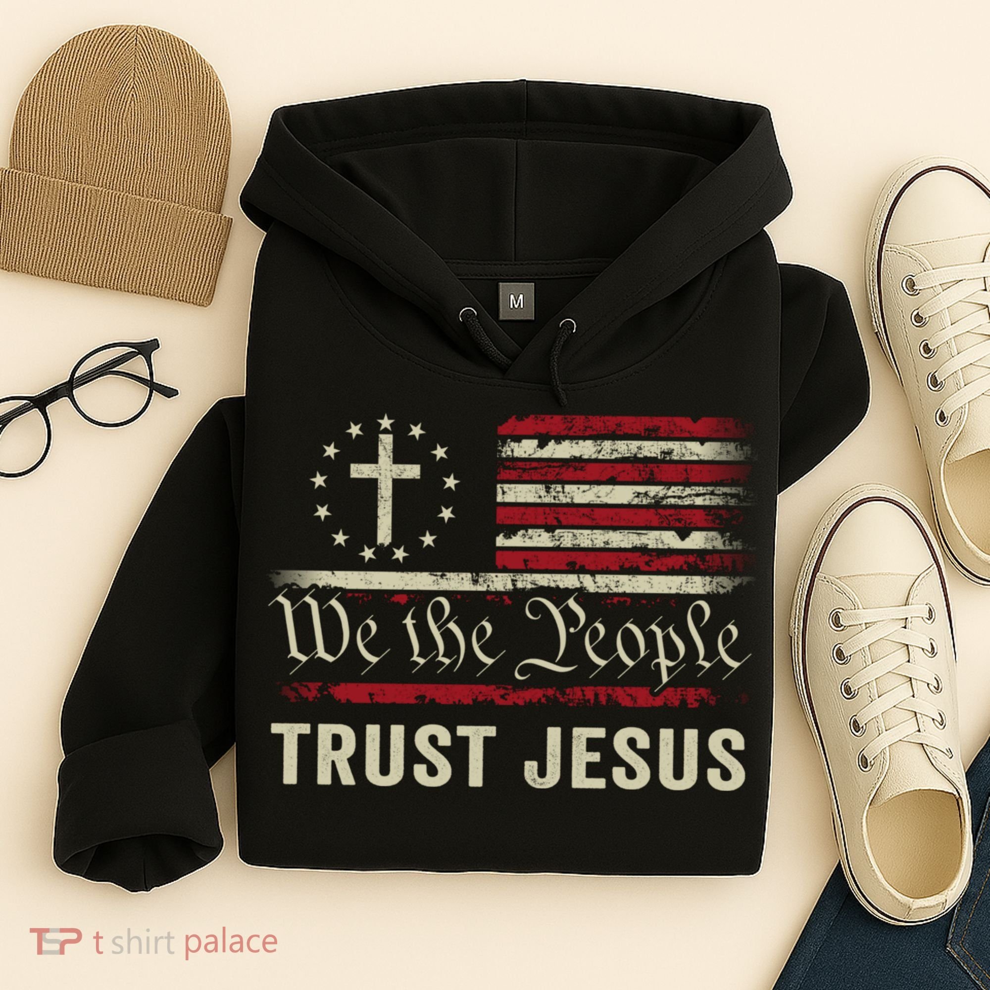 We The People Trust Jesus USA Flag Christian Patriotic Hoodie