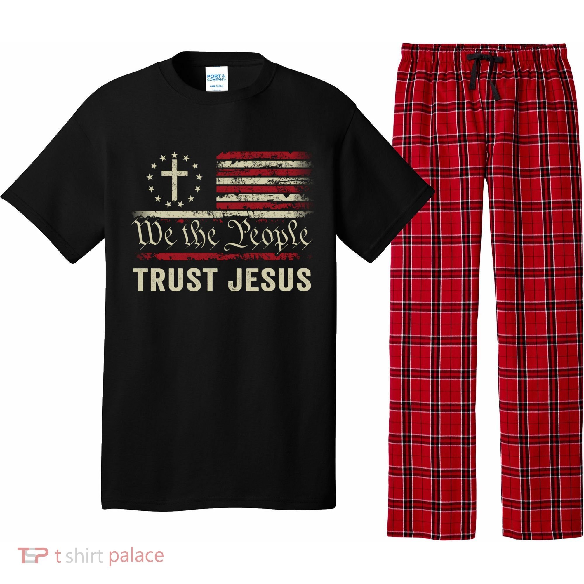 We The People Trust Jesus USA Flag Christian Patriotic Pajama Set