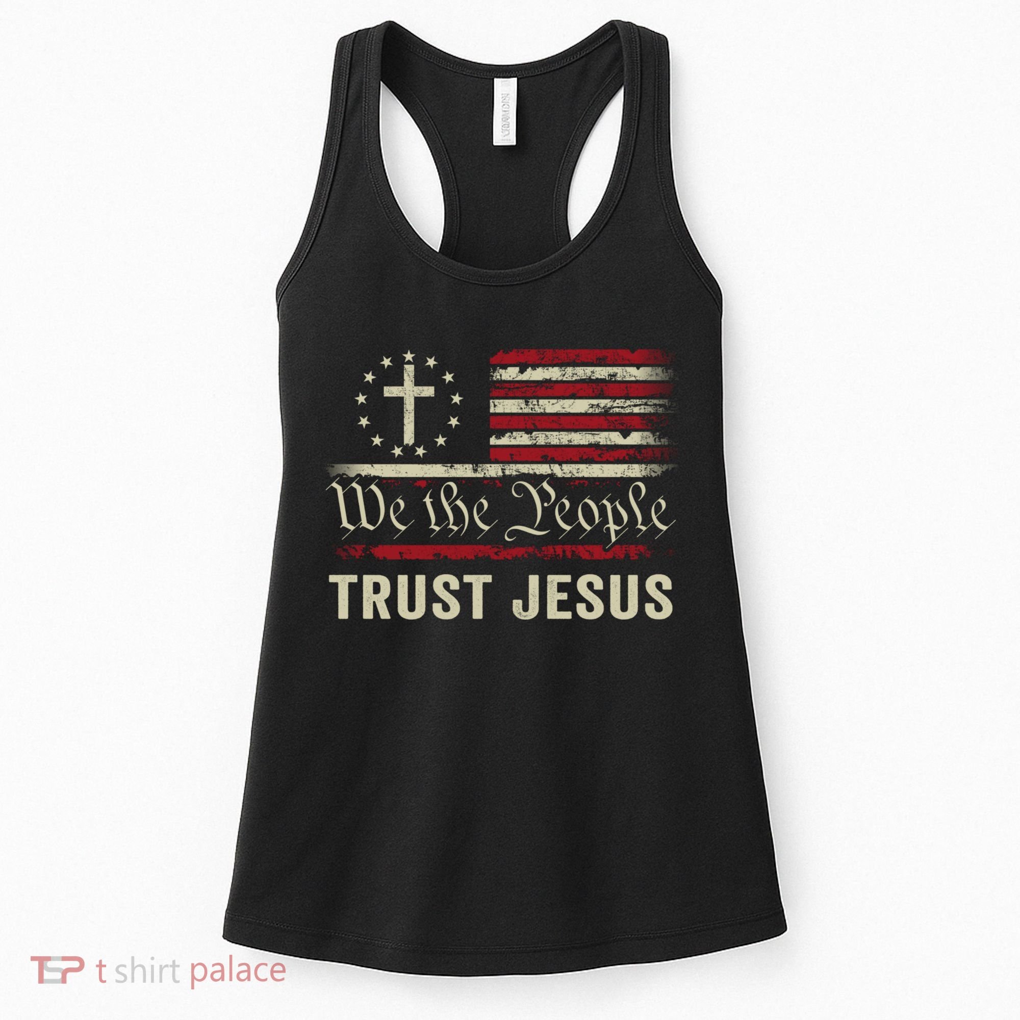 We The People Trust Jesus USA Flag Christian Patriotic Women's Tank Top