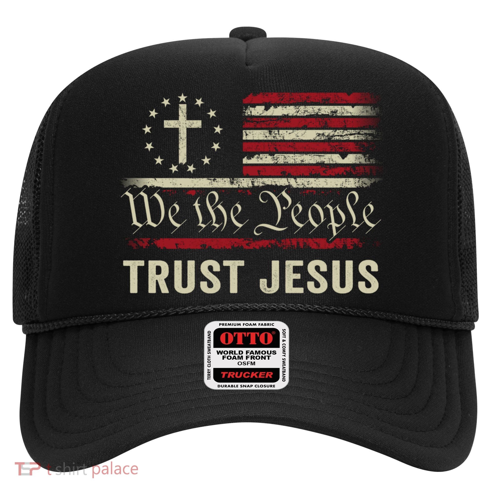 We The People Trust Jesus USA Flag Christian Patriotic Hat