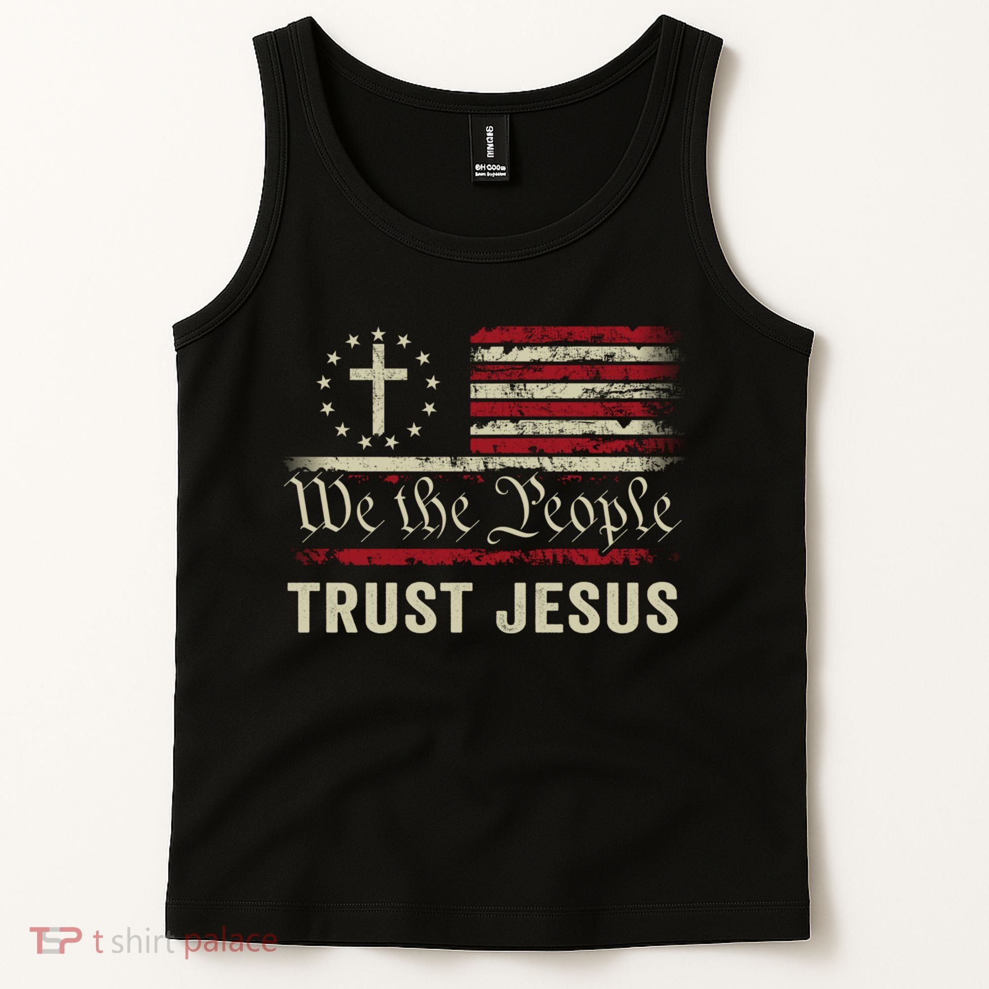 We The People Trust Jesus USA Flag Christian Patriotic Tank Top