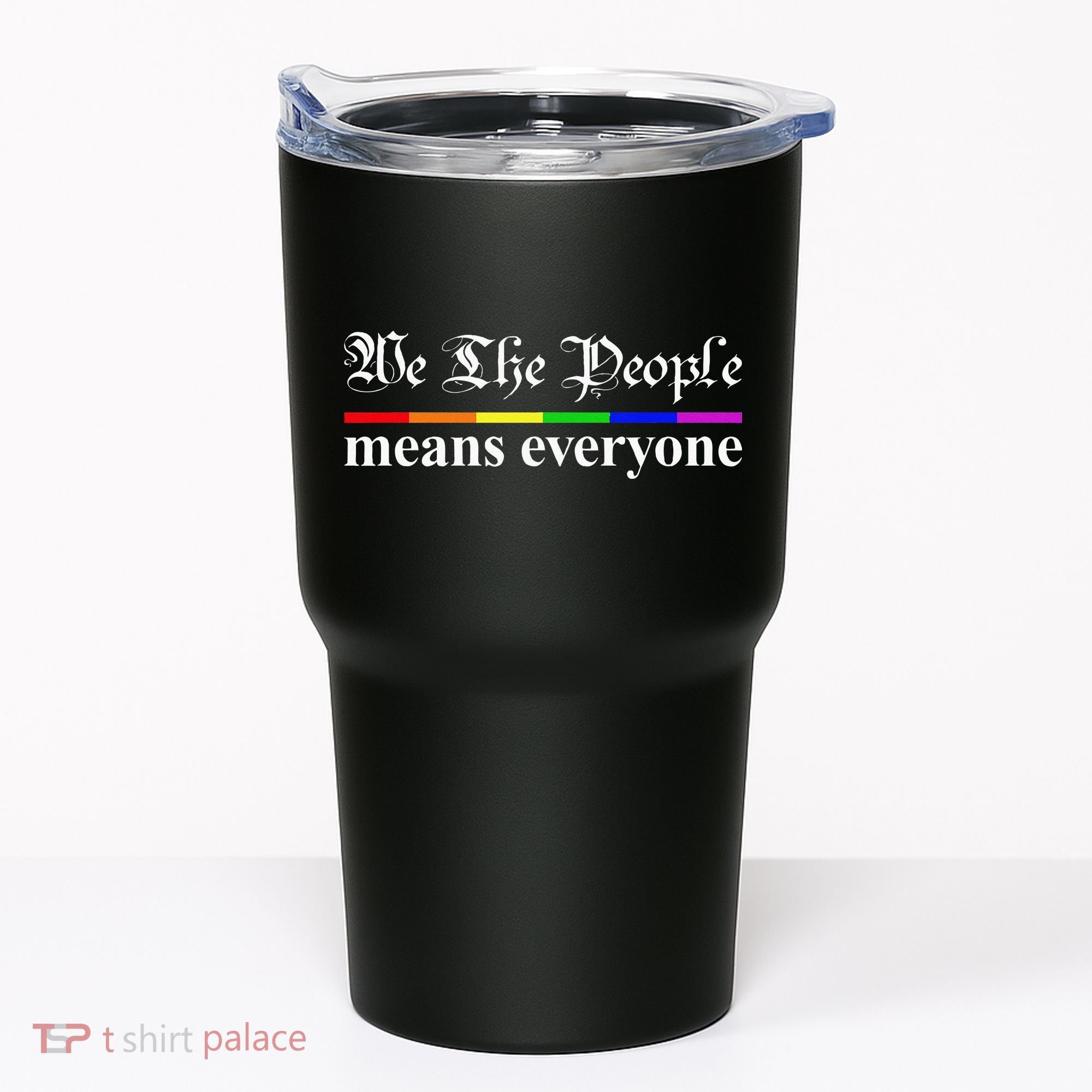 We The People Means Everyone LGBT Pride Month Tumbler