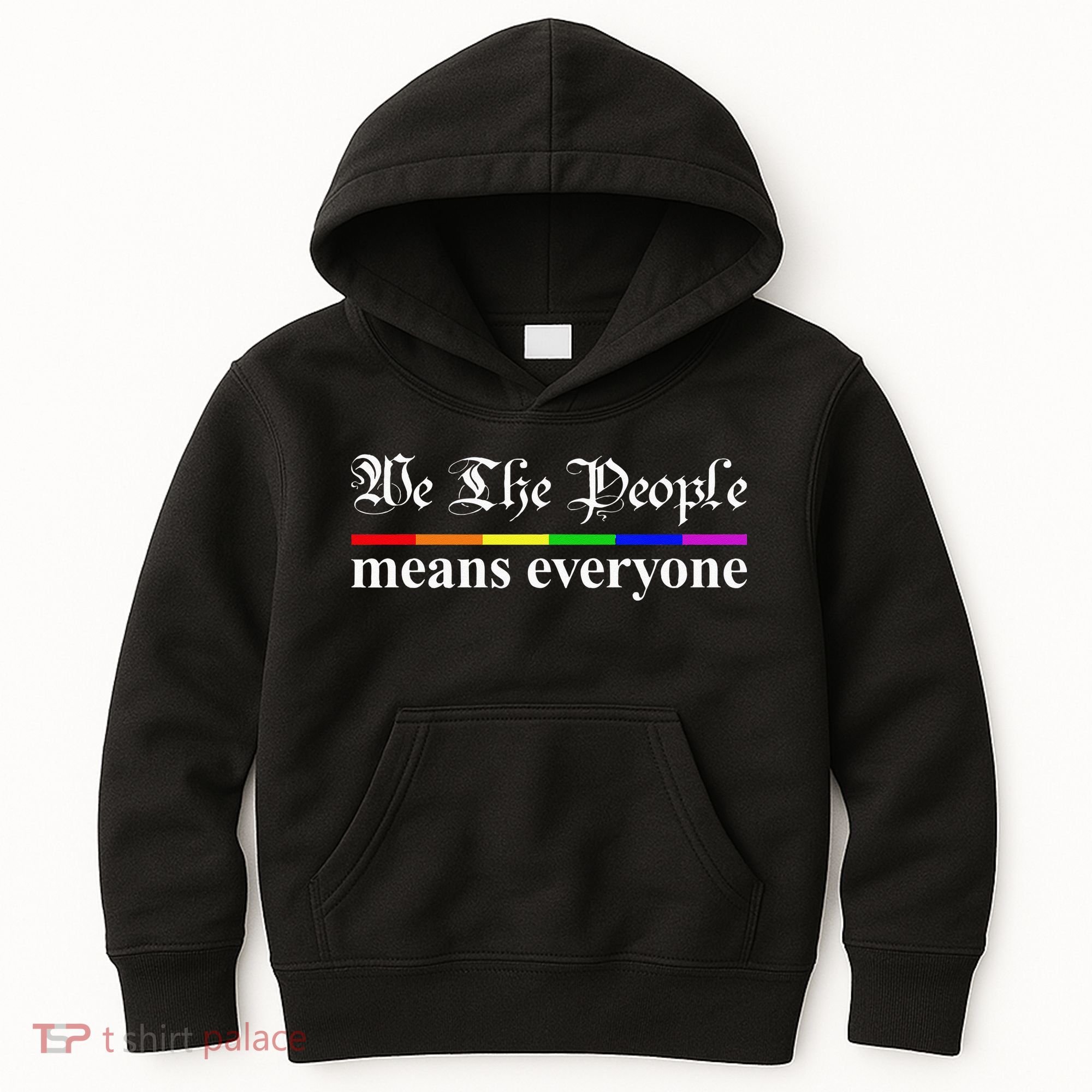 We The People Means Everyone LGBT Pride Month Kids Hoodie