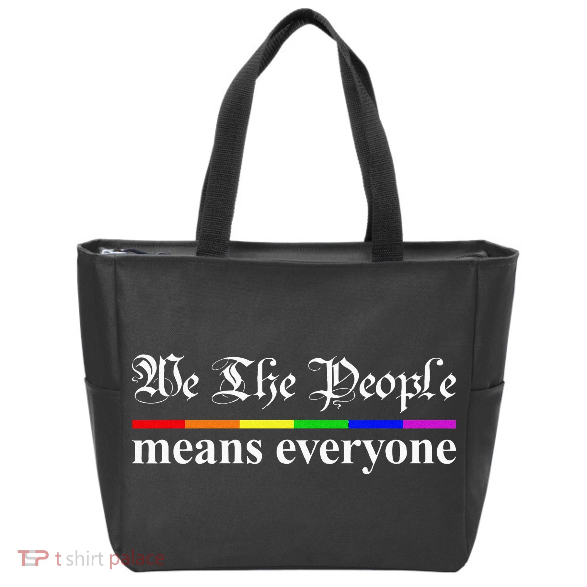 We The People Means Everyone LGBT Pride Month Tote Bag