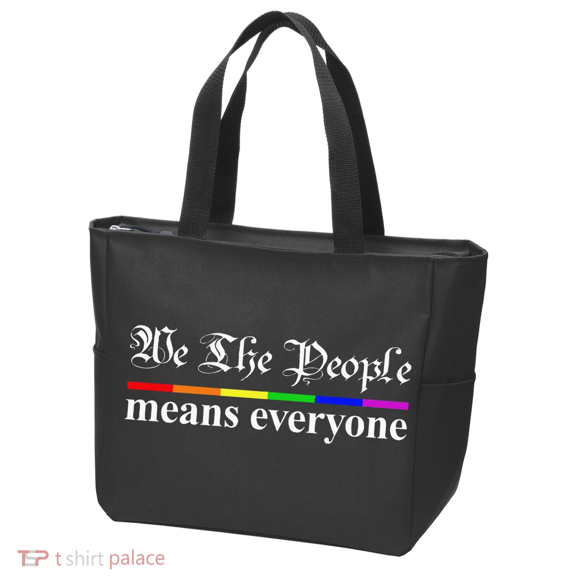 We The People Means Everyone LGBT Pride Month Tote Bag