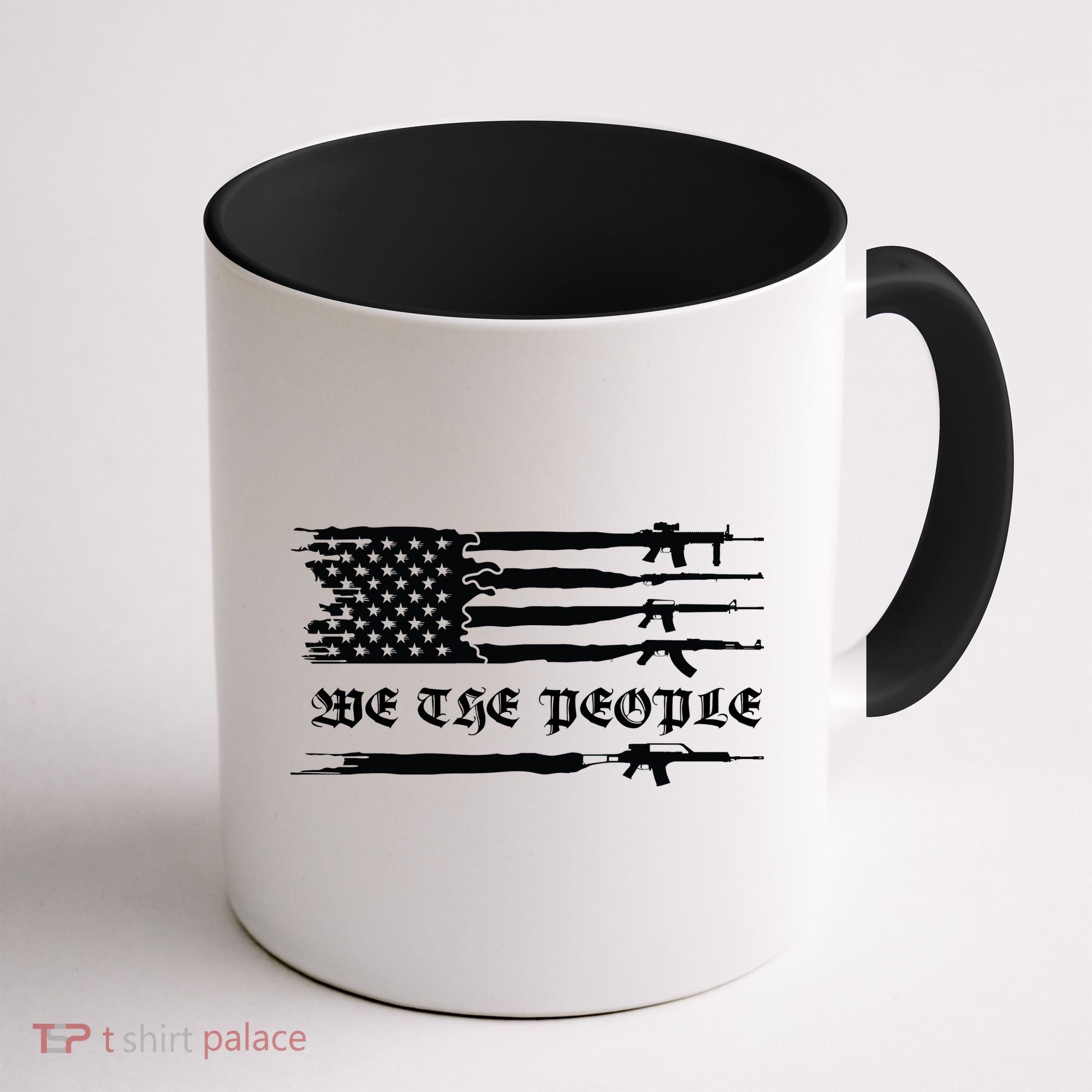 We The People Gun Rights Patriotic American Flag Coffee Mug