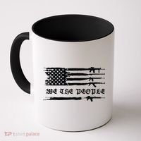 We The People Gun Rights Patriotic American Flag Coffee Mug thumb 0