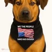 We The People Have Had Enough Upside Down USA Flag USA-Made Doggie Bandana thumb 1