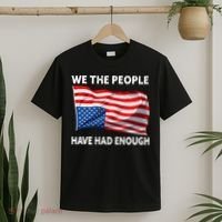 We The People Have Had Enough Upside Down USA Flag T-Shirt thumb 2