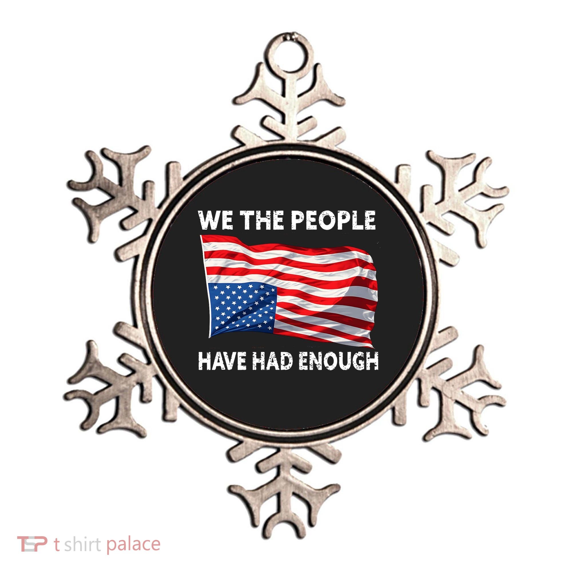 We The People Have Had Enough Upside Down USA Flag Ornament
