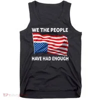 We The People Have Had Enough Upside Down USA Flag Tank Top thumb 0