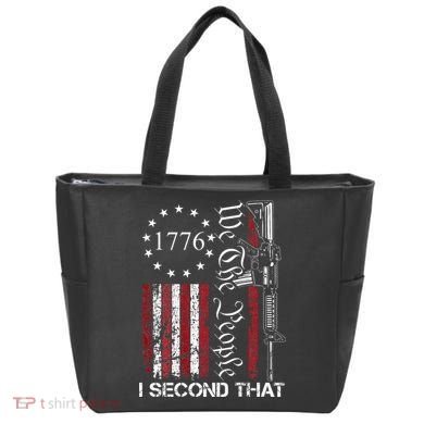 We The People I Second That 2nd Amendment US Flag Tote Bag