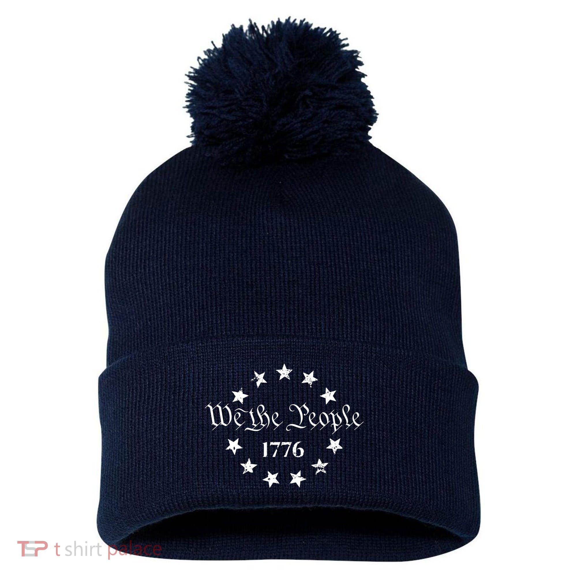 We The People Shirt 1776 Betsy Ross Flag Independence Day Pom Pom 12in Knit Beanie