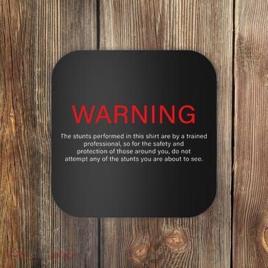 Warning Trained Professional Funny Jackass Stunts Disclaimer Coaster