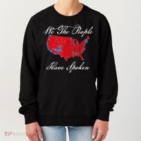 We The People Have Spoken Map Of 2024 Election Results Women's Sweatshirt thumb 0