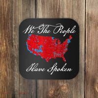 We The People Have Spoken Map Of 2024 Election Results Coaster thumb 0