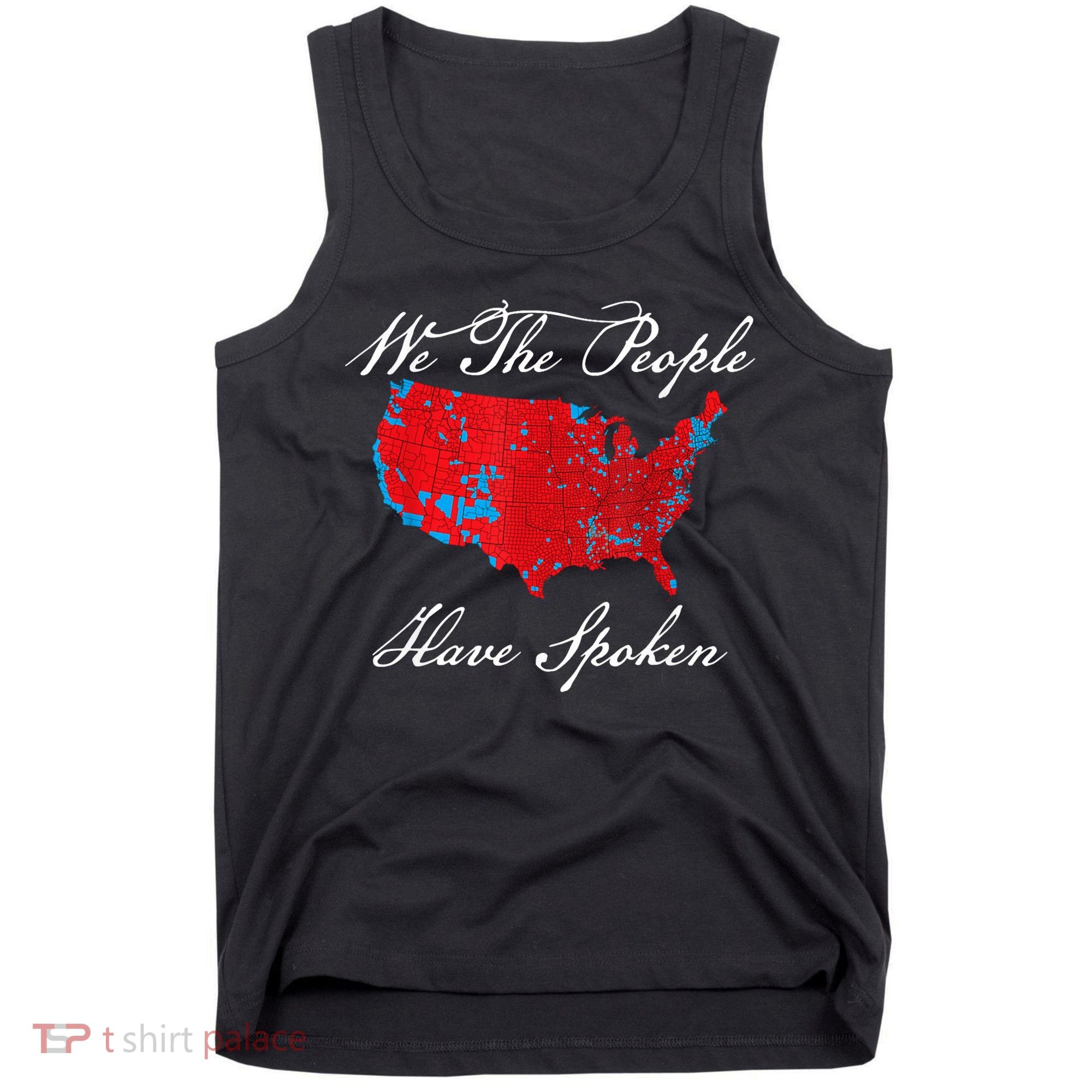 We The People Have Spoken Map Of 2024 Election Results Tank Top