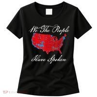 We The People Have Spoken Map Of 2024 Election Results Women's T-Shirt thumb 0