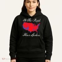 We The People Have Spoken 2024 Election Pro Trump Hoodie thumb 5