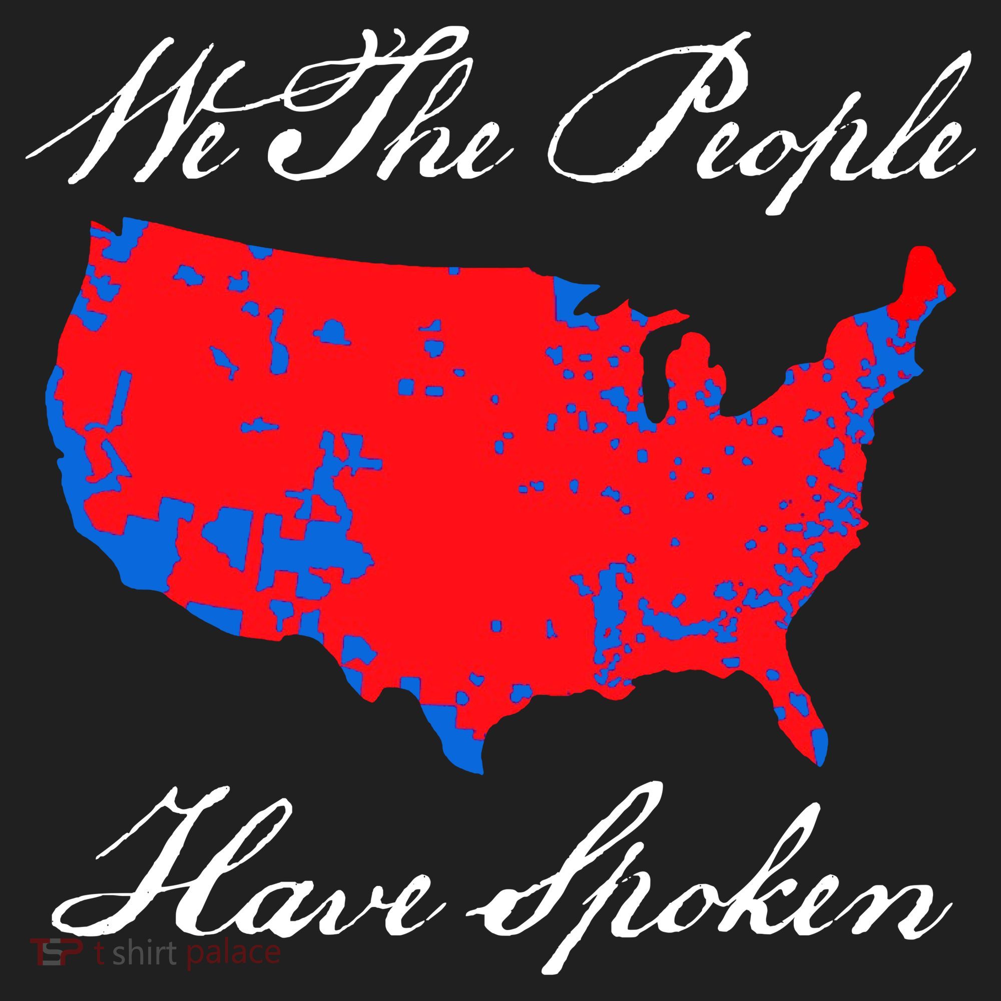 We The People Have Spoken 2024 Election Pro Trump Tumbler