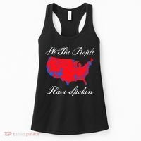 We The People Have Spoken 2024 Election Pro Trump Women's Tank Top thumb 0