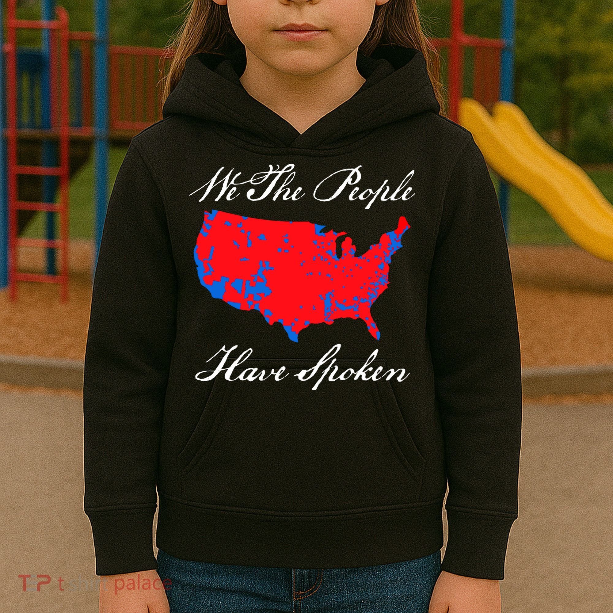 We The People Have Spoken 2024 Election Pro Trump Kids Hoodie