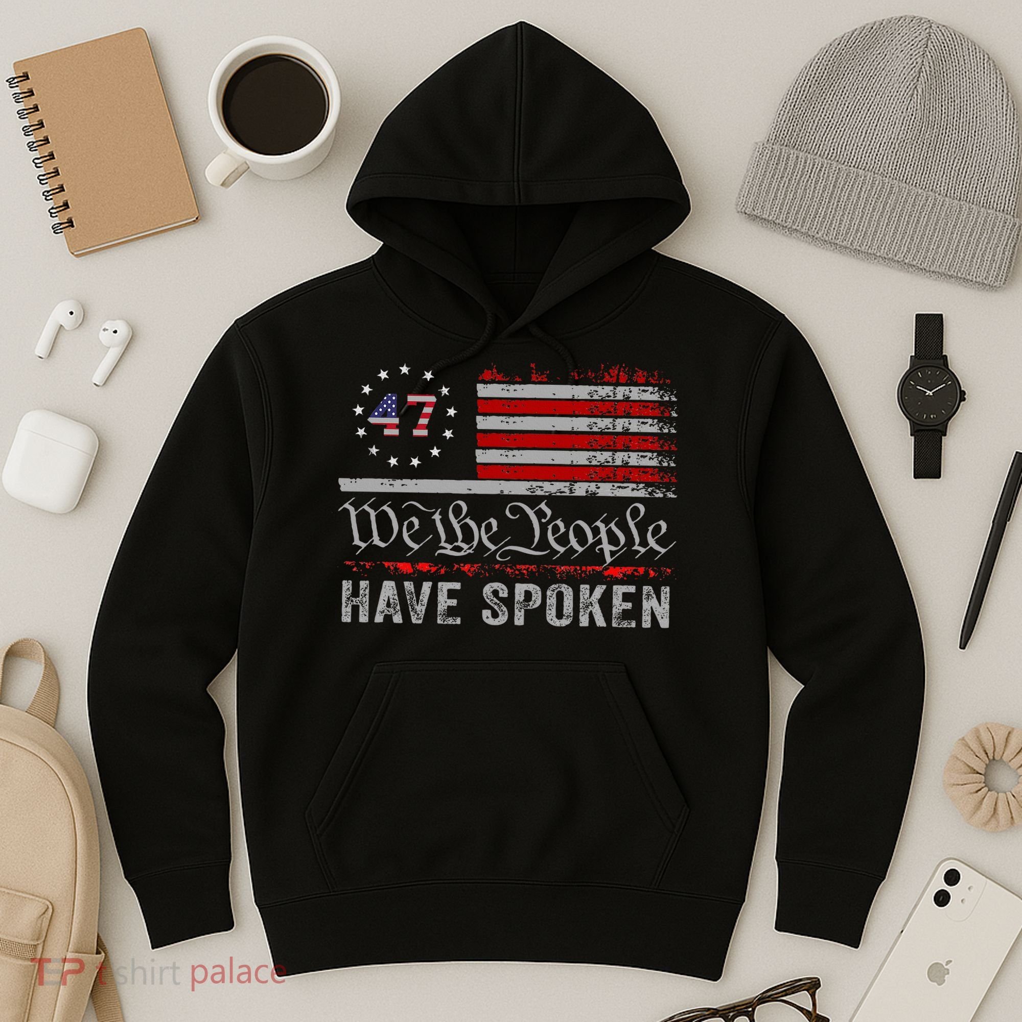 We The People Have Spoken Hoodie