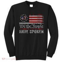 We The People Have Spoken Sweatshirt thumb 0